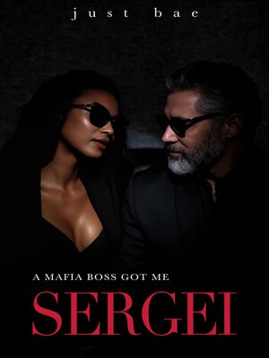 cover image of A Mafia Boss Got Me